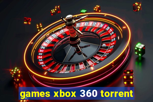 games xbox 360 torrent