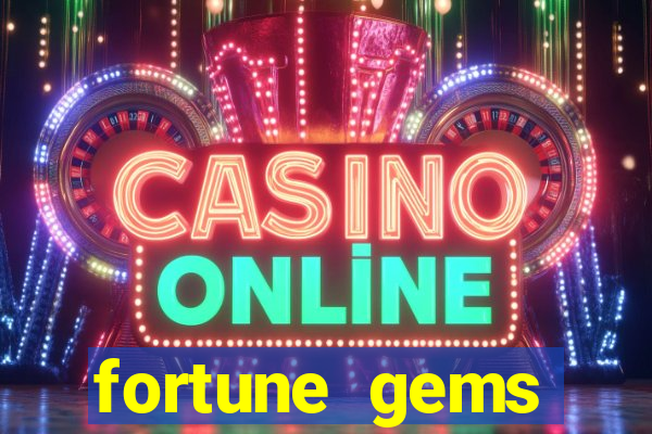 fortune gems horario pagante