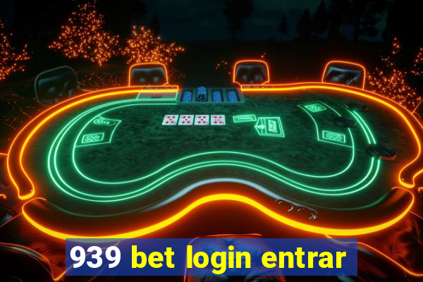 939 bet login entrar