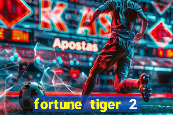 fortune tiger 2 revenge demo