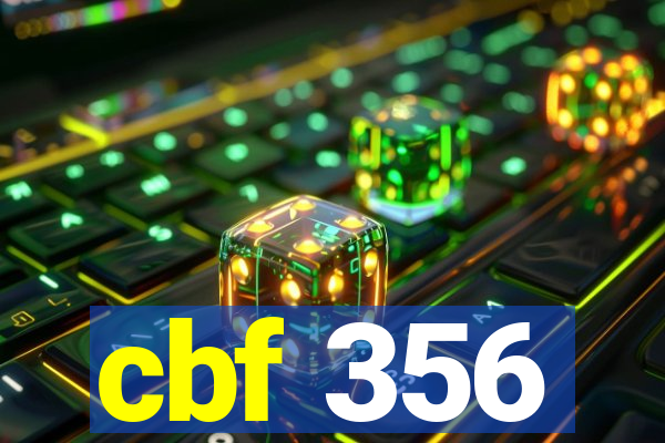 cbf 356