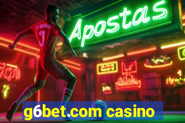 g6bet.com casino