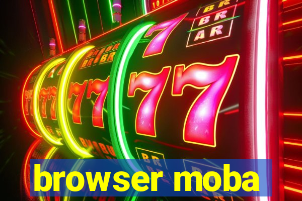 browser moba