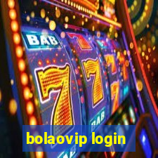 bolaovip login