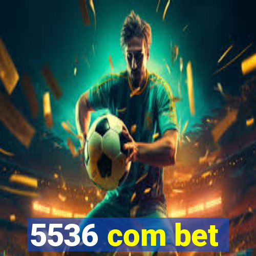 5536 com bet