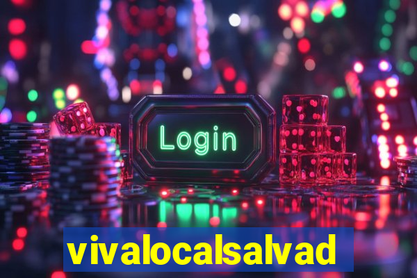 vivalocalsalvador