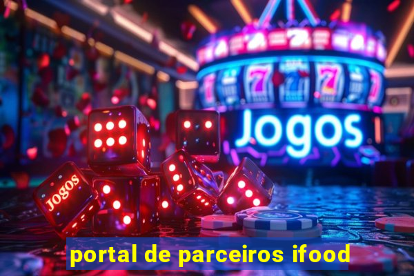 portal de parceiros ifood