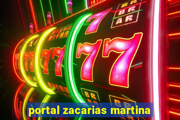 portal zacarias martina