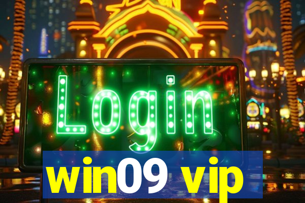 win09 vip