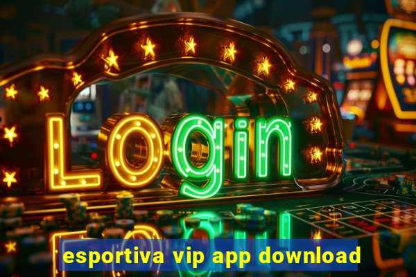 esportiva vip app download