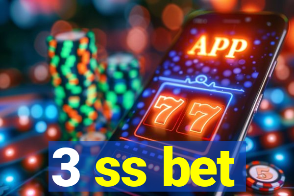 3 ss bet