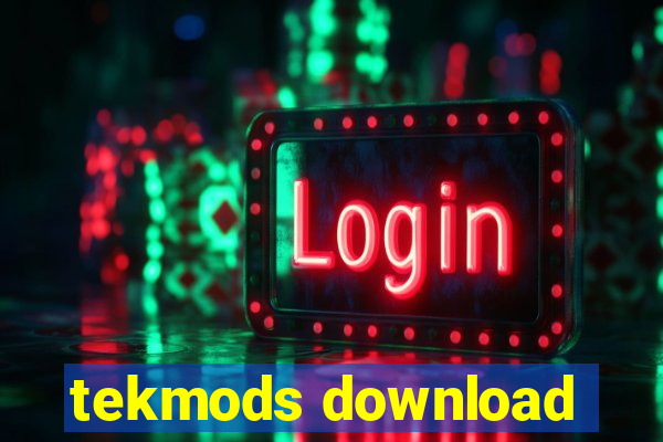 tekmods download