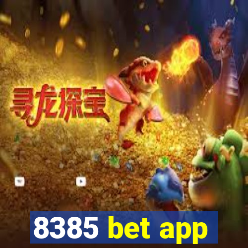 8385 bet app