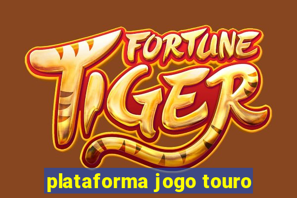 plataforma jogo touro