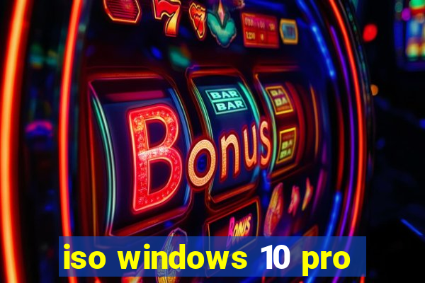 iso windows 10 pro