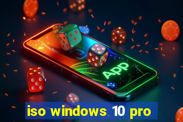 iso windows 10 pro