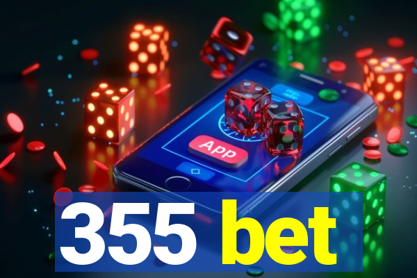 355 bet