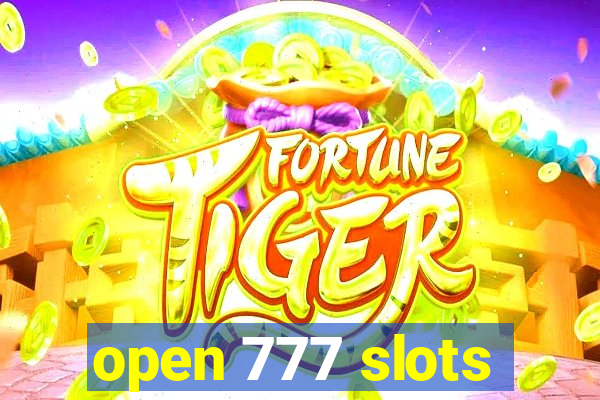 open 777 slots