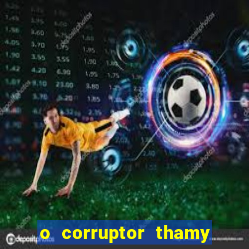 o corruptor thamy bastida pdf gratis