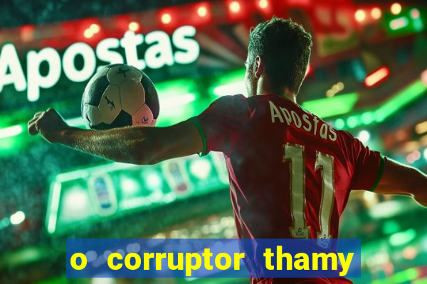 o corruptor thamy bastida pdf gratis