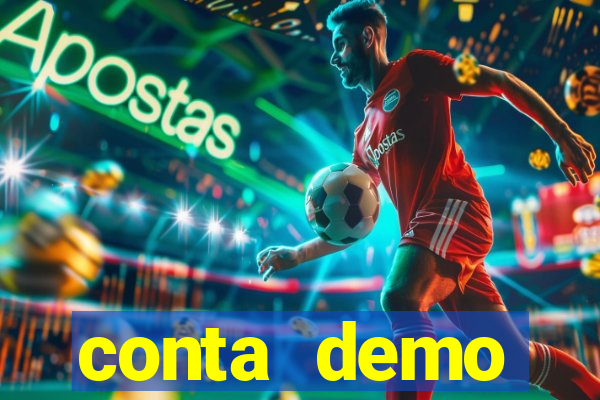 conta demo plataforma slots