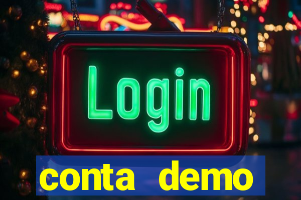 conta demo plataforma slots