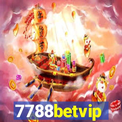 7788betvip