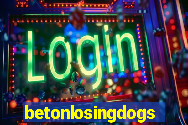 betonlosingdogs