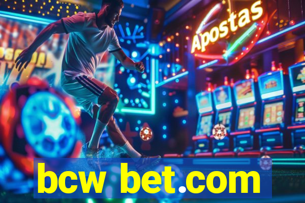 bcw bet.com