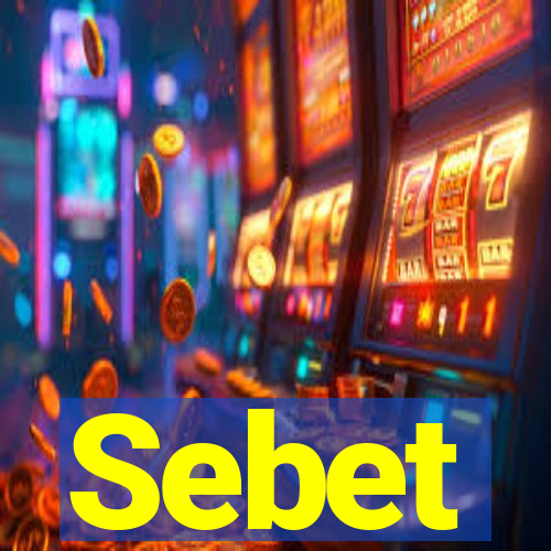 Sebet