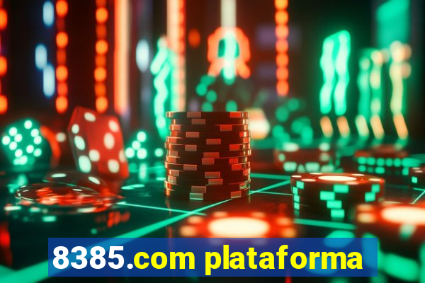 8385.com plataforma