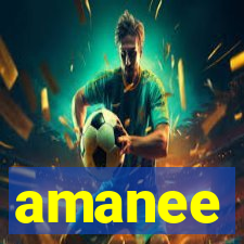 amanee