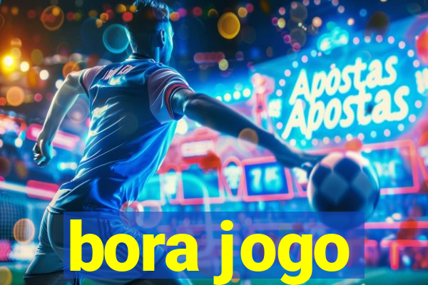 bora jogo