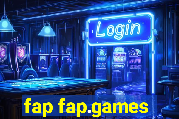 fap fap.games