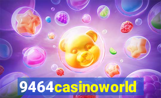 9464casinoworld