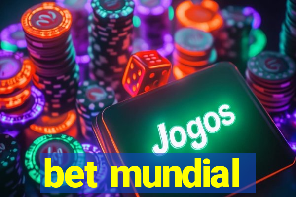 bet mundial