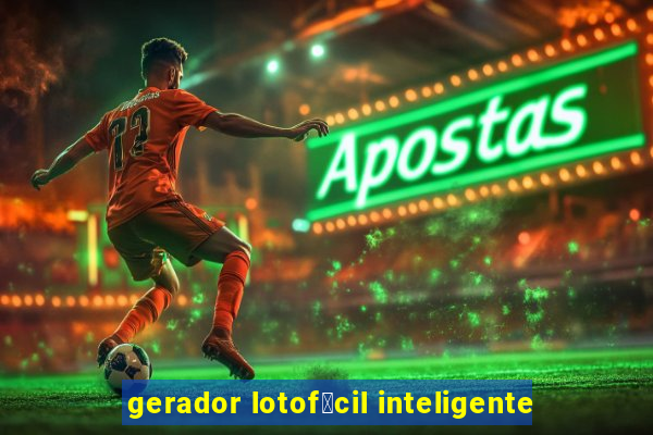 gerador lotof谩cil inteligente