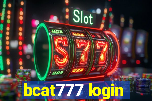 bcat777 login