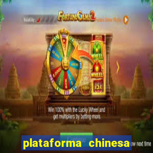 plataforma chinesa de jogo