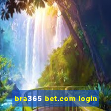 bra365 bet.com login