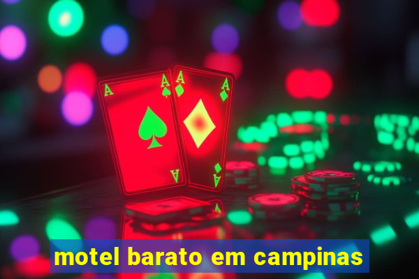 motel barato em campinas