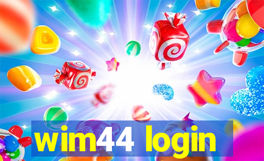 wim44 login