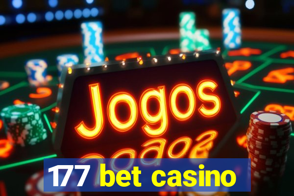 177 bet casino