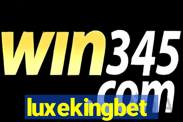 luxekingbet