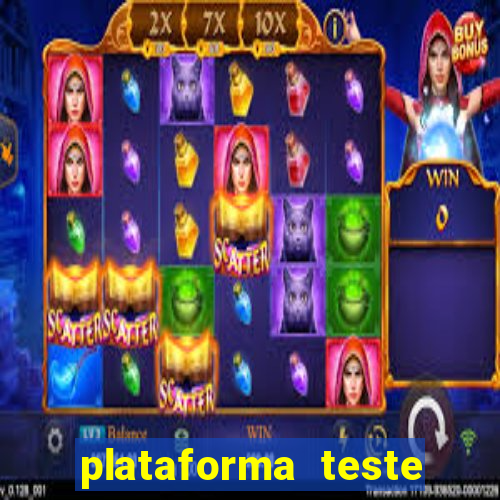 plataforma teste fortune tiger