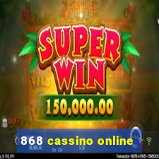 868 cassino online