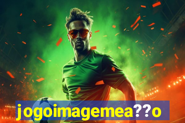 jogoimagemea??o