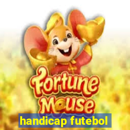 handicap futebol