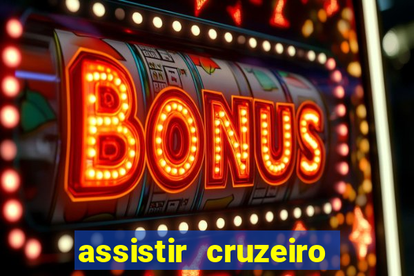 assistir cruzeiro das loucas