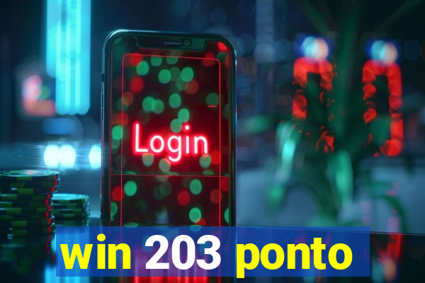 win 203 ponto